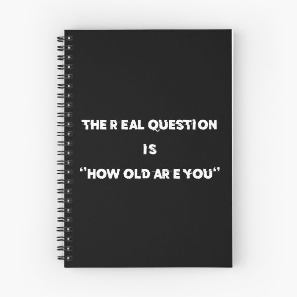Item preview, LA VERDADERA PREGUNTA ES QUÉ EDAD TIENE designed and sold by Moueddene.