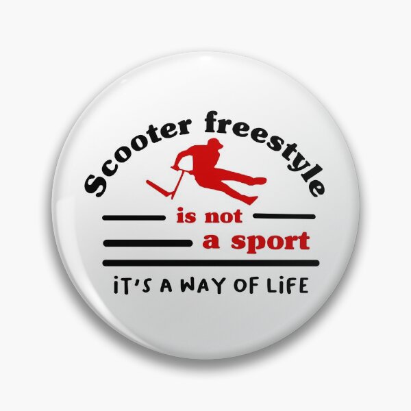 Item preview, Scooter freestyle is not a sport,it's a way of life designed and sold by saturdayride.
