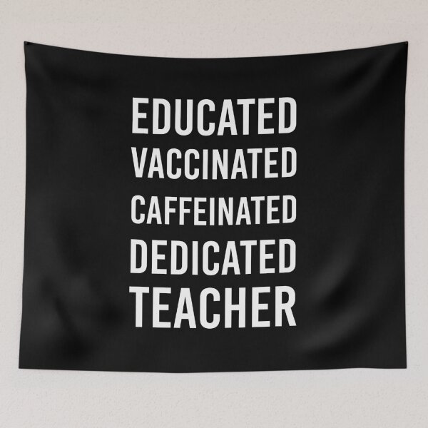 Item preview, Educated Vaccinated Caffeinated Dedicated Teacher Trensing Gift For Teachers designed and sold by Yecool.