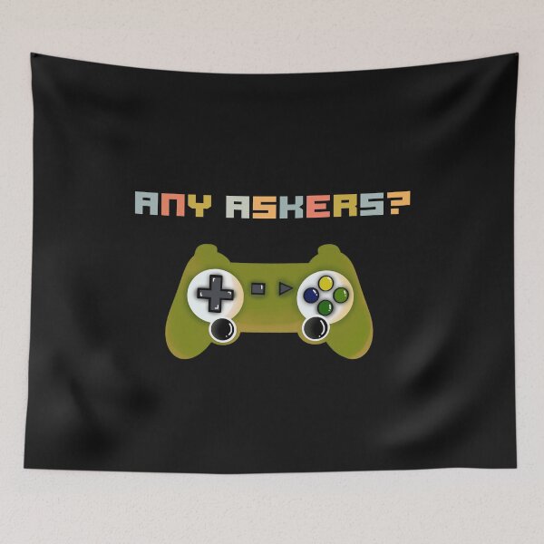 Item preview, Any Askers Funny Gamer Did I Ask Meme Gaming Gift designed and sold by FreedomTree.
