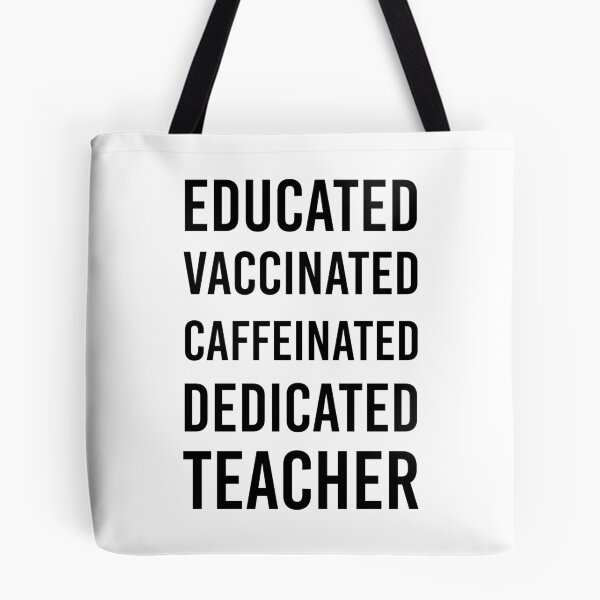 Item preview, Educated Vaccinated Caffeinated Dedicated Teacher Trensing Gift For Teachers designed and sold by Yecool.