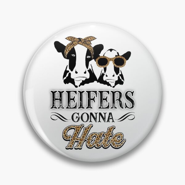 Item preview, Heifers gonna hate - Cow awesome gift for men, women and kids love cattle designed and sold by Titmit.