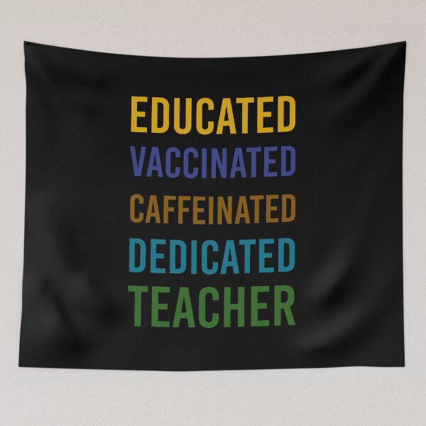 Item preview, Educated Vaccinated Caffeinated Dedicated Teacher Trensing Gift For Teachers designed and sold by Yecool.