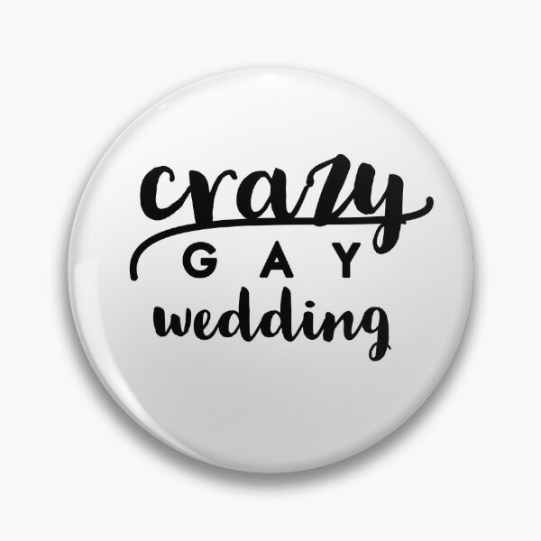 Artikelvorschau, Crazy wedding gay wedding tshirt entworfen und verkauft von Tropical Blood.