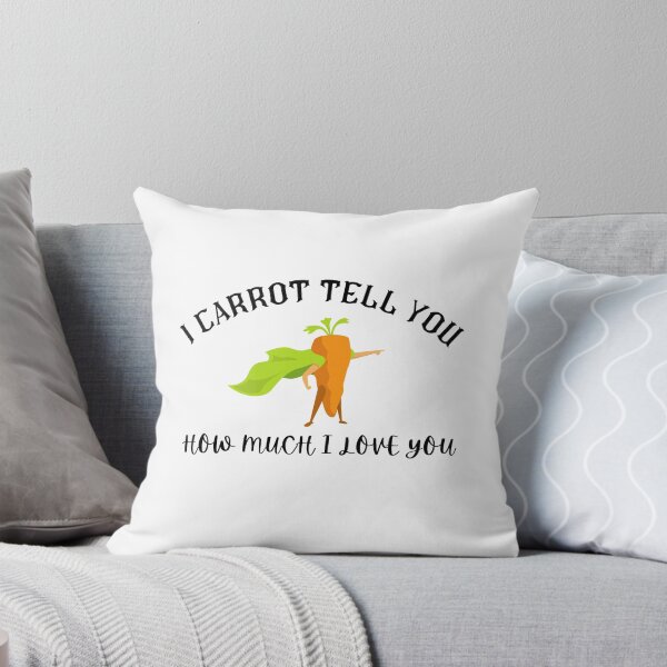 Item preview,  I Carrot tell me how much I love you, Strong Carrot designed and sold by dress-in.