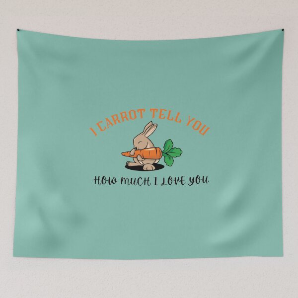 Item preview, I Carrot tell me how much I love you, Strong Carrot designed and sold by dress-in.