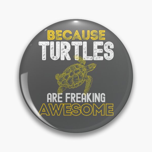 Item preview, Because Turtles Are Freaking Awesome designed and sold by StudioAquaLumos.