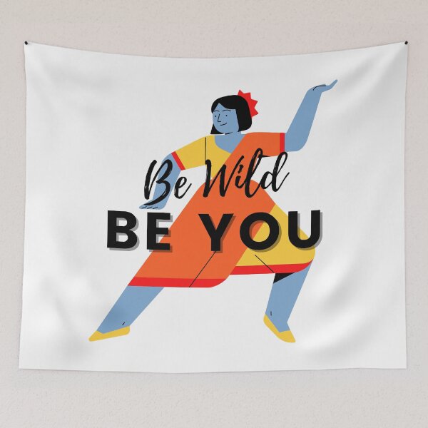 Item preview, Be Wild, Be You designed and sold by Manoroma.