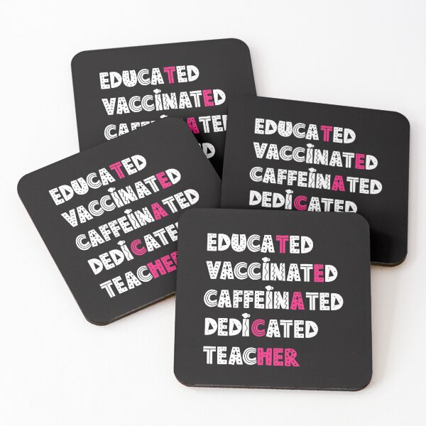 Item preview, educated vaccinated caffeinated dedicated teacher designed and sold by manardesign.