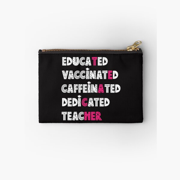 Item preview, educated vaccinated caffeinated dedicated teacher designed and sold by manardesign.