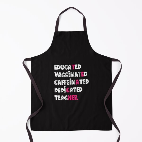 Item preview, educated vaccinated caffeinated dedicated teacher designed and sold by manardesign.