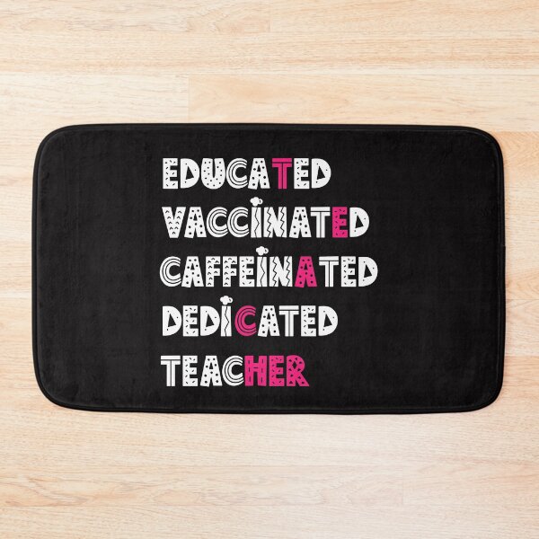 Item preview, educated vaccinated caffeinated dedicated teacher designed and sold by manardesign.