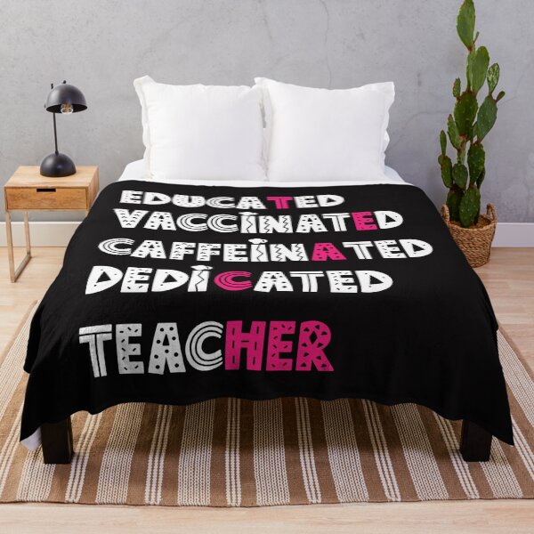 Item preview, educated vaccinated caffeinated dedicated teacher designed and sold by manardesign.