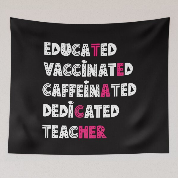 Item preview, educated vaccinated caffeinated dedicated teacher designed and sold by manardesign.