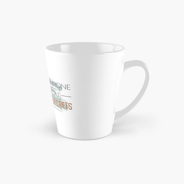 Item preview, Never Trust Anyone That Tell You Other People's Secrets - Typography Quote Design designed and sold by isko1977.