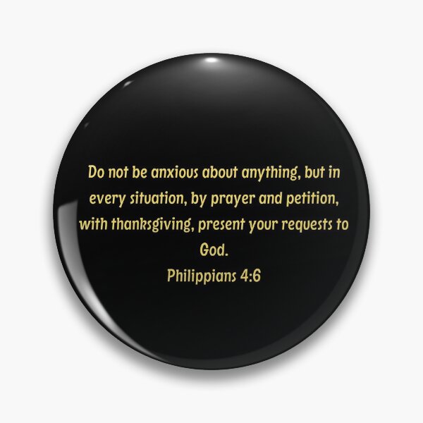 Artikelvorschau, Bibelvers Philipper 4:6 entworfen und verkauft von Prayingwarrior.