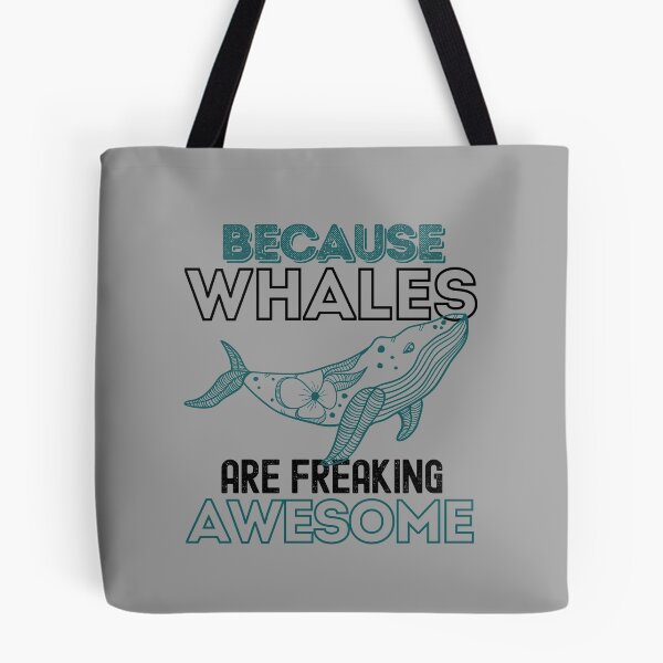 Item preview, Because Whales Are Freaking Awesome designed and sold by StudioAquaLumos.