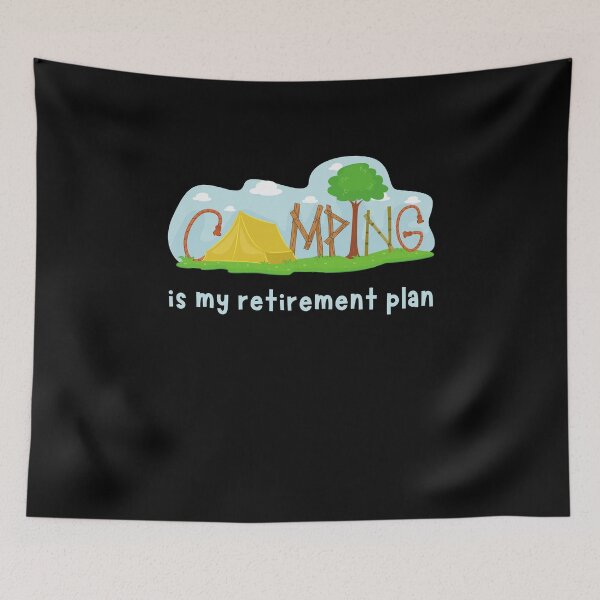 Item preview, Yes I Do Have A Retirement Plan I Plan To Go Camping Retired Camper Pensioner in RV designed and sold by Emerg-Apparel.