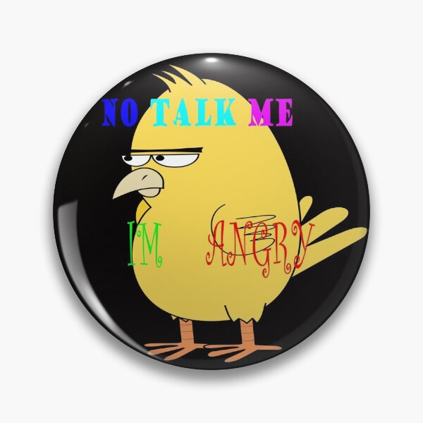 Item preview, No Talk Me Im Angry designed and sold by Viktor Kabbach.