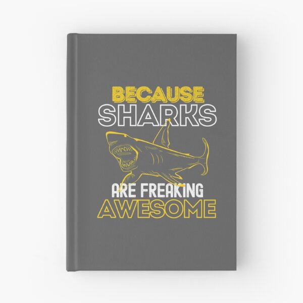 Item preview, Because Sharks Are Freaking Awesome designed and sold by StudioAquaLumos.