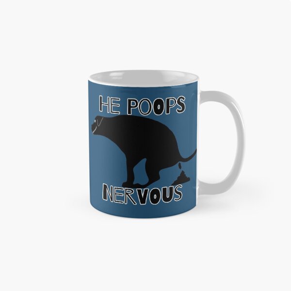 Item preview, He Poops Nervous Pooping Dog  designed and sold by Willyboy16.
