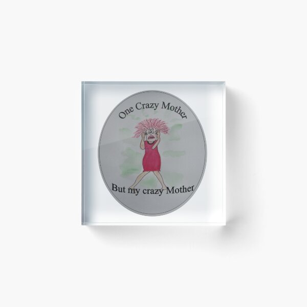 Item preview, Mothers Day Crazy Mum designed and sold by Juliejart.
