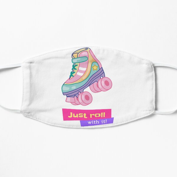 Just Roll With It! - Retro Roller Skates Flat Mask