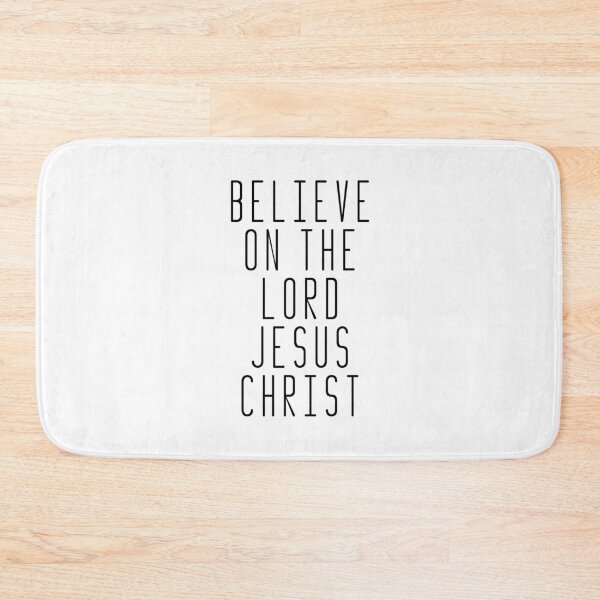 Item preview, Believe on the Lord Jesus Christ designed and sold by Logosdesignshop.
