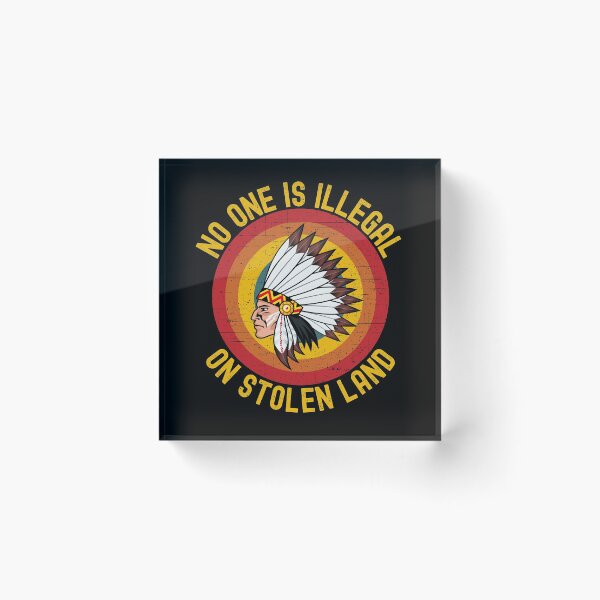 Item preview, Immigrant, No One Is Illegal On Stolen Land designed and sold by ds-4.