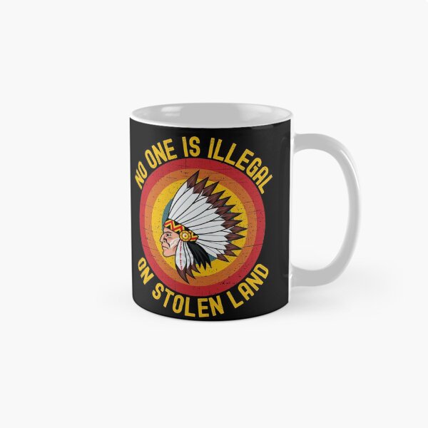 Item preview, Immigrant, No One Is Illegal On Stolen Land designed and sold by ds-4.