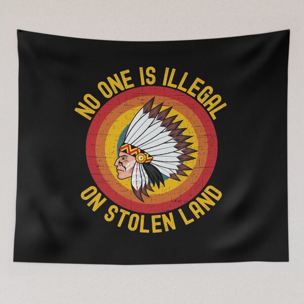 Item preview, Immigrant, No One Is Illegal On Stolen Land designed and sold by ds-4.