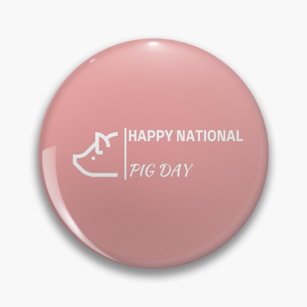 Item preview, Happy National Pig Day,  designed and sold by dress-in.