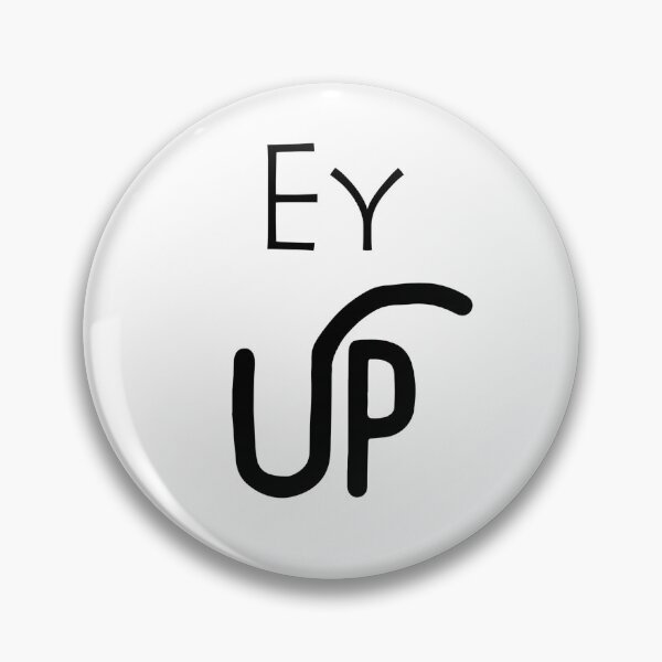 Artikelvorschau, Ey Up entworfen und verkauft von Nurul Hoda.
