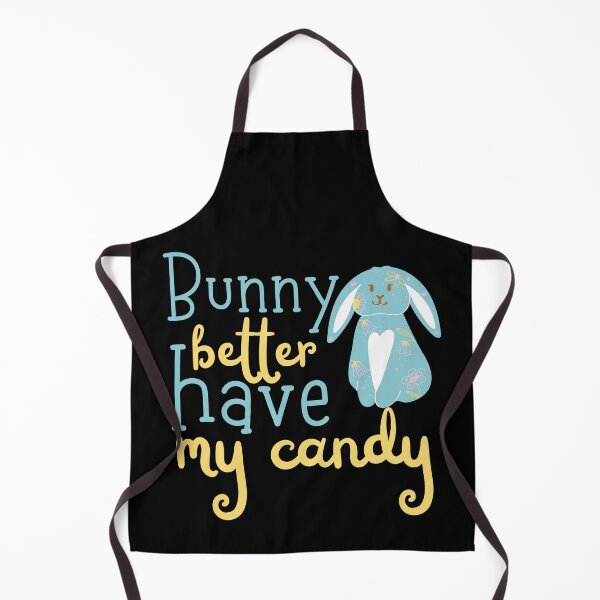 Item preview, Bunny Better Have My Candy Light Blue Design designed and sold by SweetAndSpice.