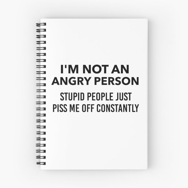 Item preview, I'm Not An Angry Person Stupid People Piss Me Off Constantly designed and sold by Yecool.