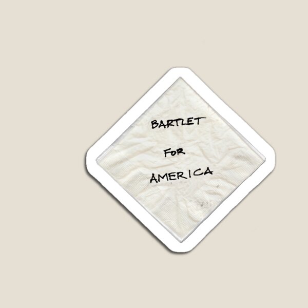 Item preview, President Bartlet's Napkin Campaign Starter! designed and sold by echomusic.