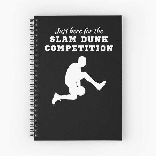 Item preview, Just here for the slam dunk competition designed and sold by Shirtgame.