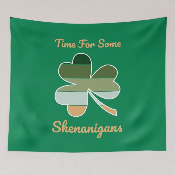Item preview, Time For Some Shenanigans designed and sold by Adel Qasem.