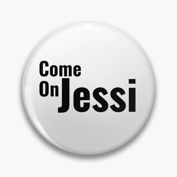 Item preview, Come On Jessi  designed and sold by Edenjodie.