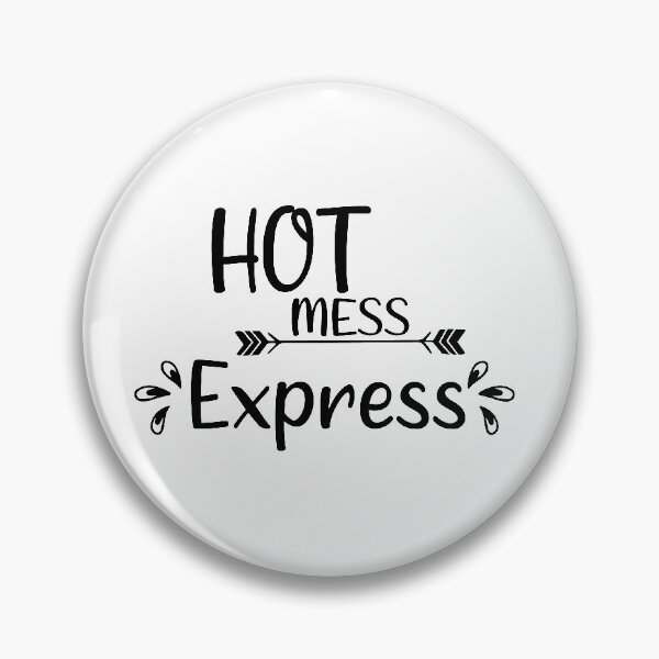 Item preview, Hot mess express designed and sold by Artnight.
