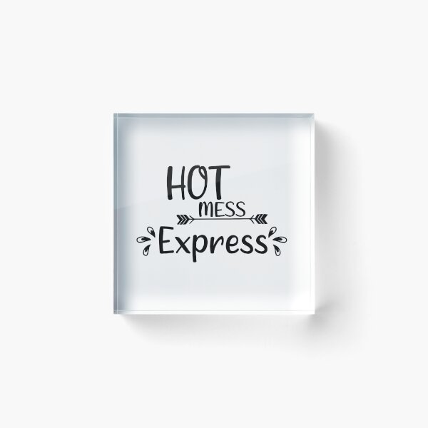 Item preview, Hot mess express designed and sold by Artnight.