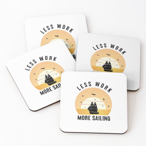 Item preview, Less Work More Sailing - sailing designed and sold by NSTeeDesign.