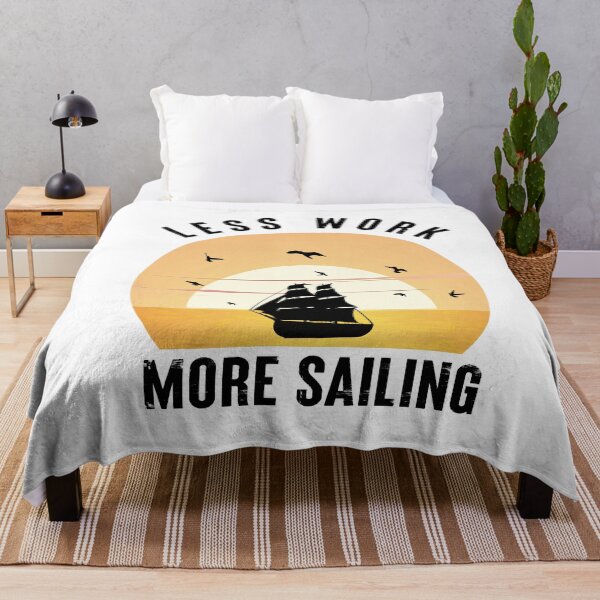 Item preview, Less Work More Sailing - sailing designed and sold by NSTeeDesign.