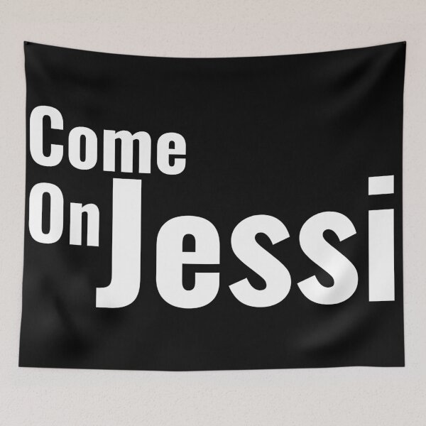 Item preview, Come On Jessi  designed and sold by Edenjodie.