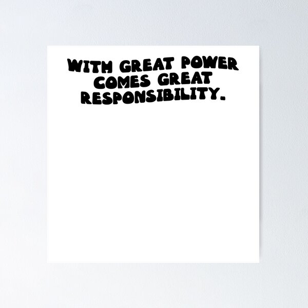 Item preview, With great power comes great responsibility. designed and sold by RJ123.