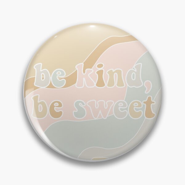 Item preview, Be kind, be sweet designed and sold by BetterInColor.