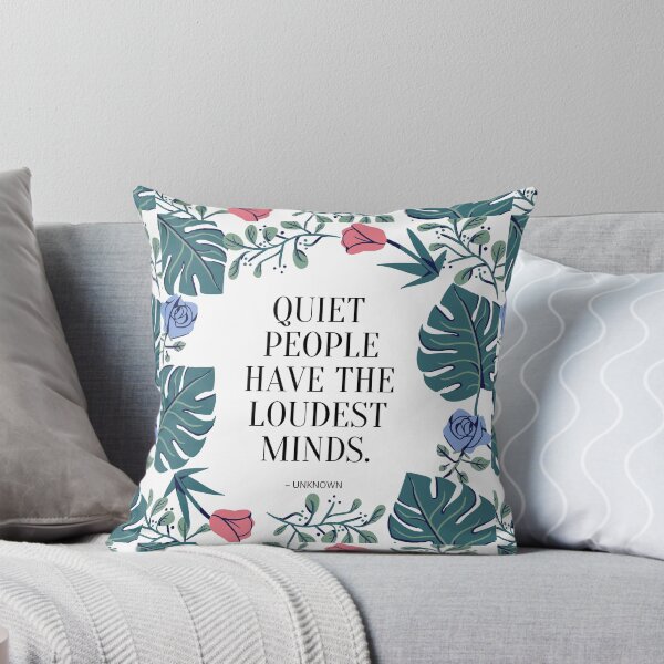 Item preview, Quiet People Have Loudest Mind designed and sold by yyolka.