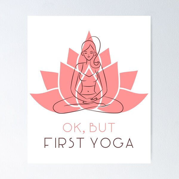 Item preview, OK But First Yoga designed and sold by pradeeprajput.