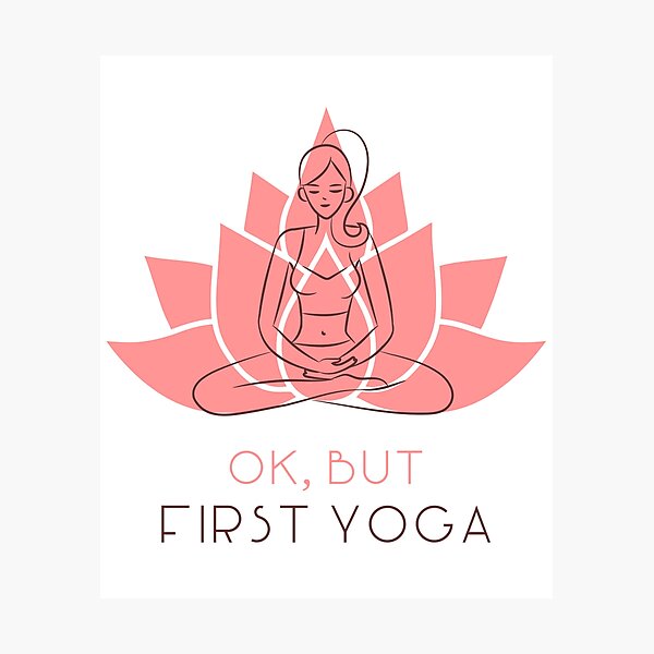 Item preview, OK But First Yoga designed and sold by pradeeprajput.