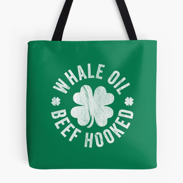 Item preview, Whale Oil Beef Hooked Funny Irish Saying designed and sold by CrystalCrush.